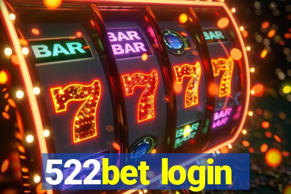 522bet login